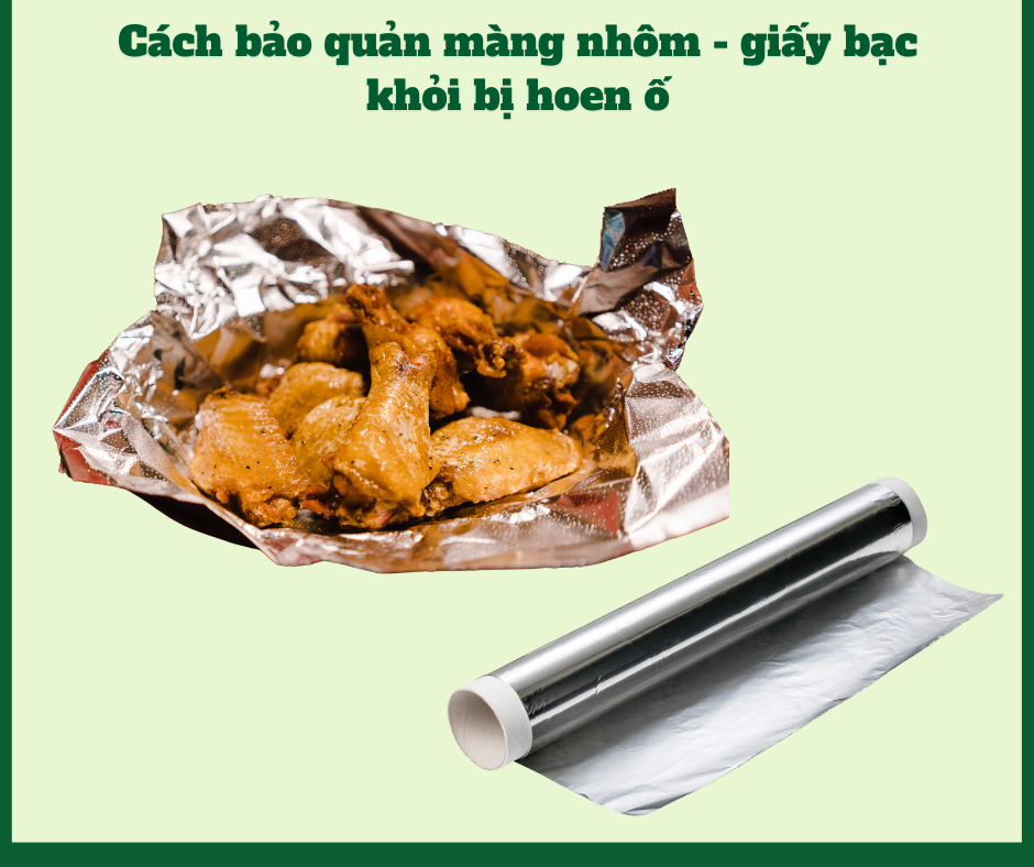 HƯỚNG DẪN BẢO QUẢN MÀNG NHÔM